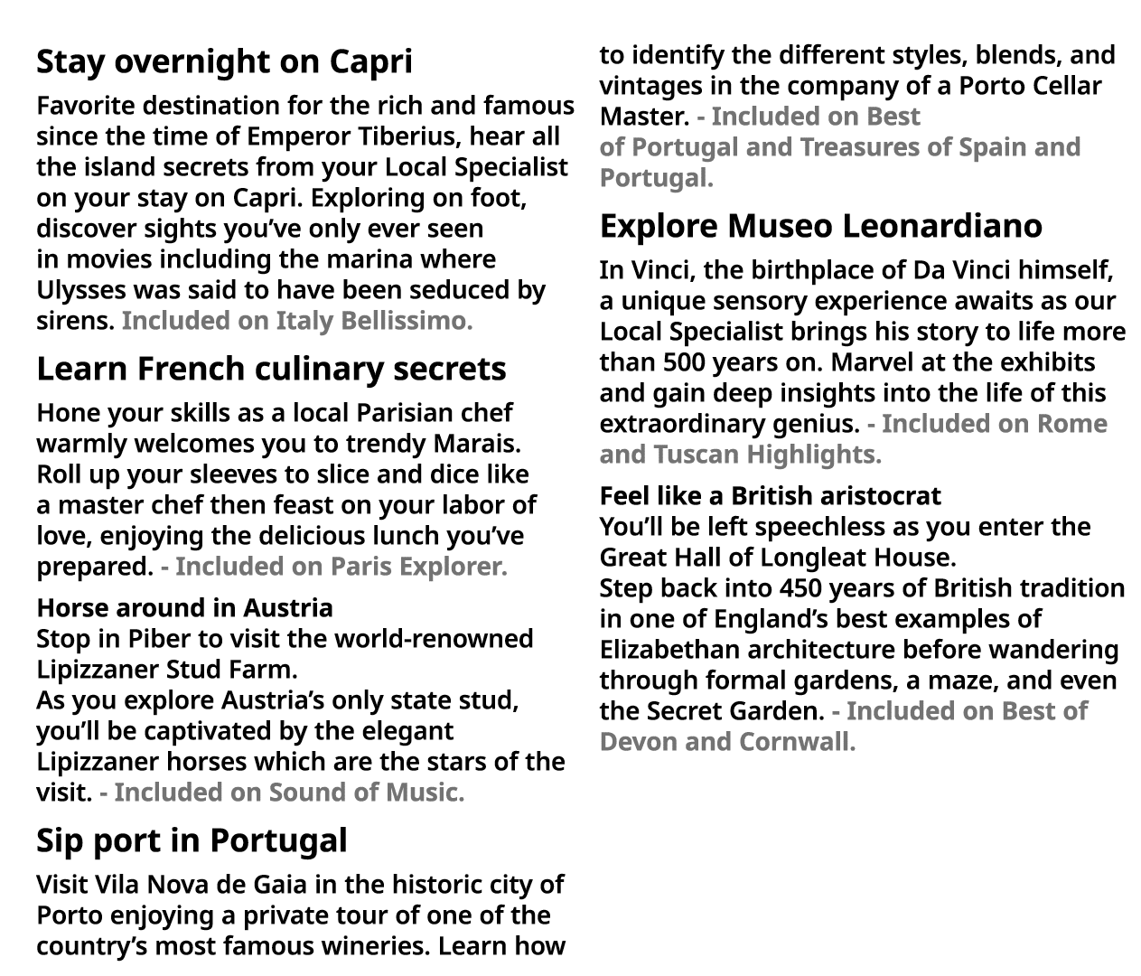 Stay overnight on Capri Favorite destination for the rich and famous since the time of Emperor Tiberius, hear all the   