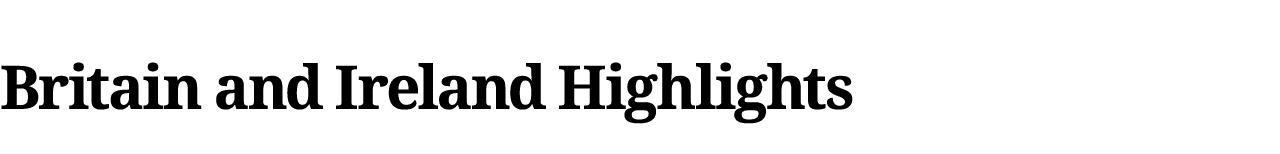 Britain and Ireland Highlights