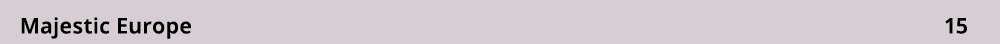 Majestic Europe 15