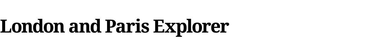 London and Paris Explorer