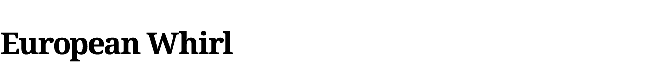 European Whirl