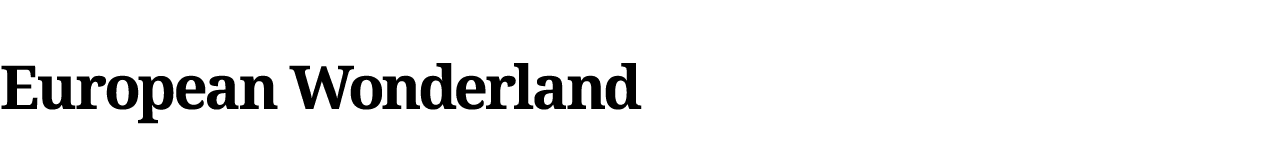 European Wonderland