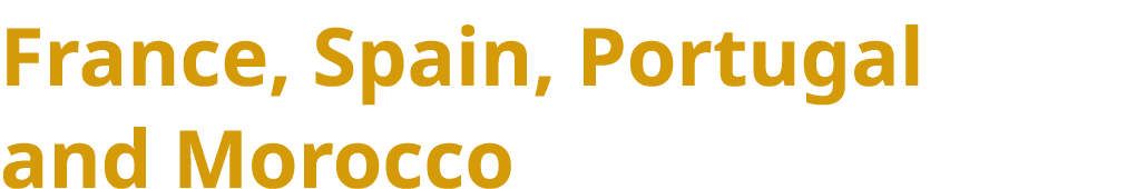 France, Spain, Portugal and Morocco