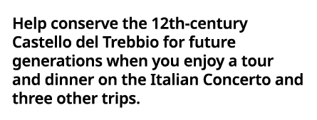 Help conserve the 12th-century Castello del Trebbio for future generations when you enjoy a tour and dinner on the It   